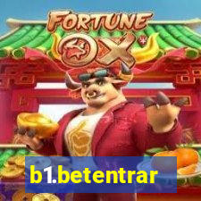 b1.betentrar