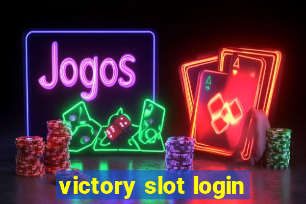 victory slot login