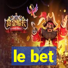 le bet