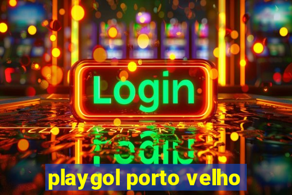 playgol porto velho