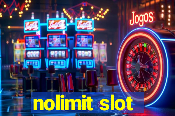 nolimit slot