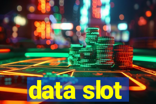 data slot