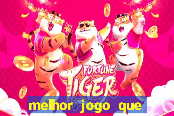 melhor jogo que ganha dinheiro de verdade