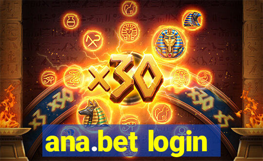 ana.bet login