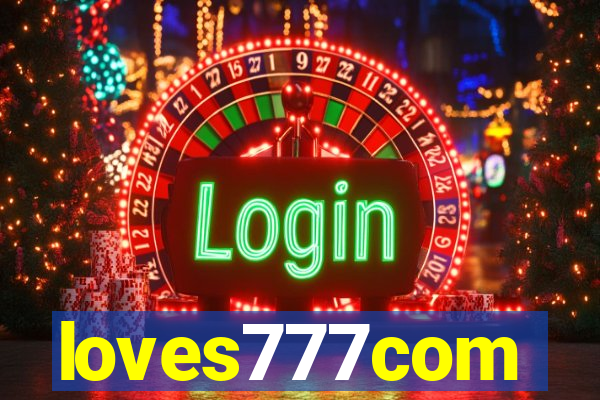 loves777com