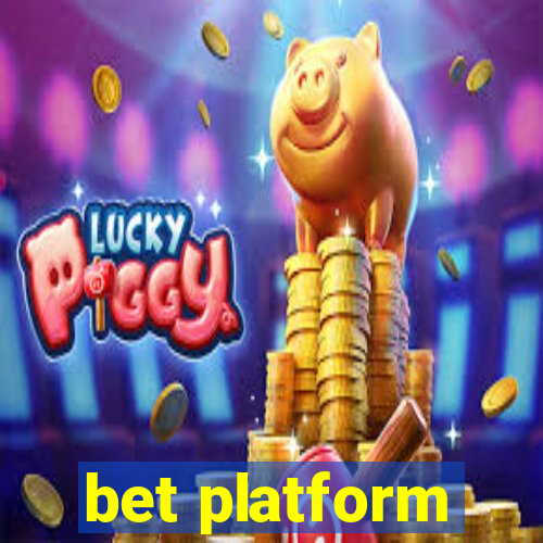 bet platform