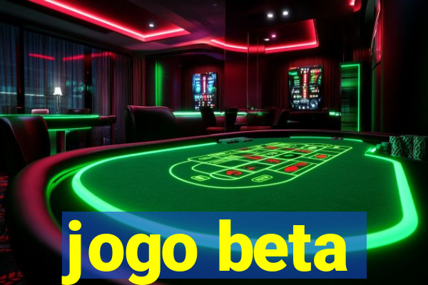 jogo beta