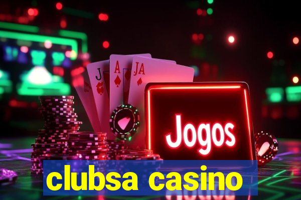 clubsa casino