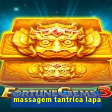 massagem tantrica lapa