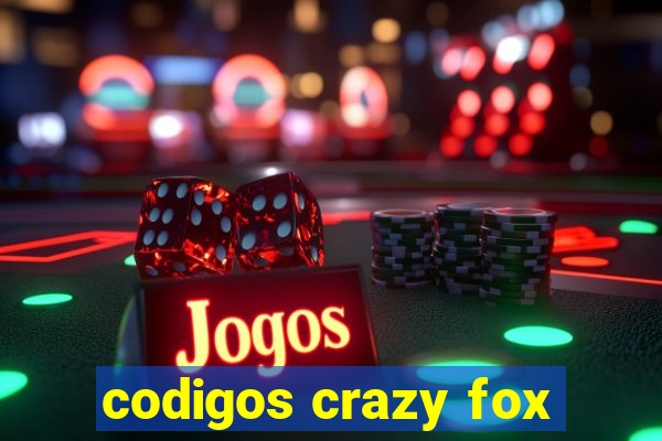 codigos crazy fox