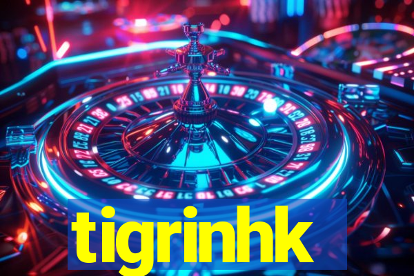 tigrinhk