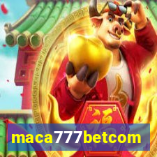 maca777betcom