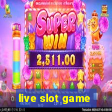 live slot game