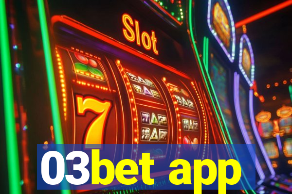 03bet app