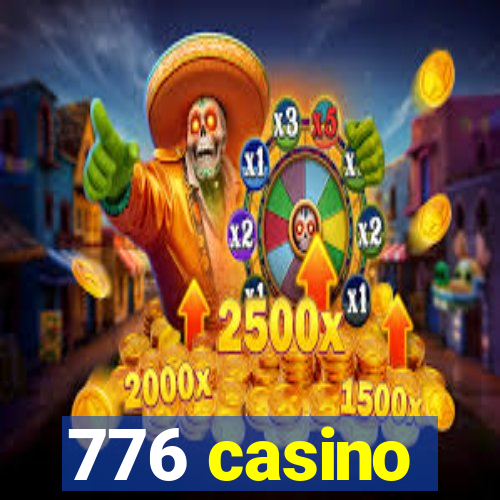 776 casino