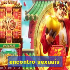 encontro sexuais