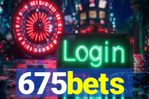 675bets