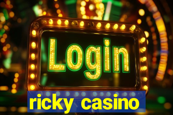 ricky casino