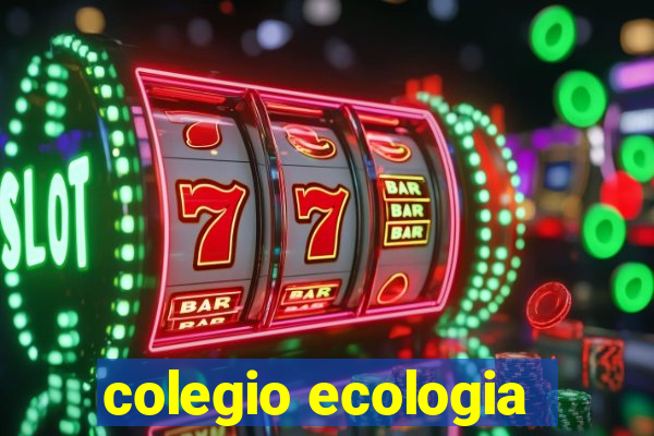 colegio ecologia