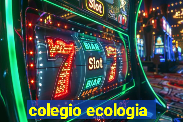 colegio ecologia