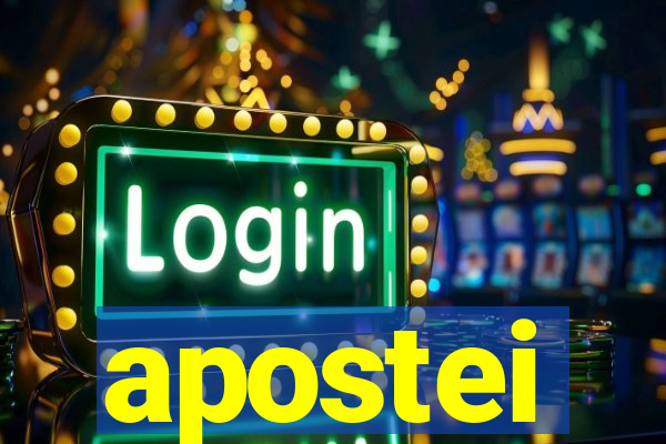 apostei