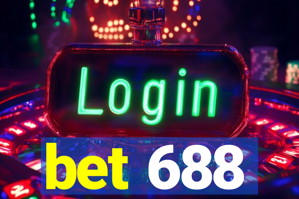 bet 688