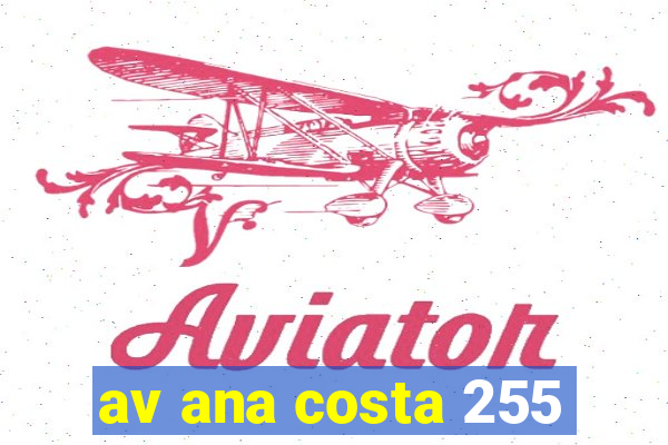 av ana costa 255