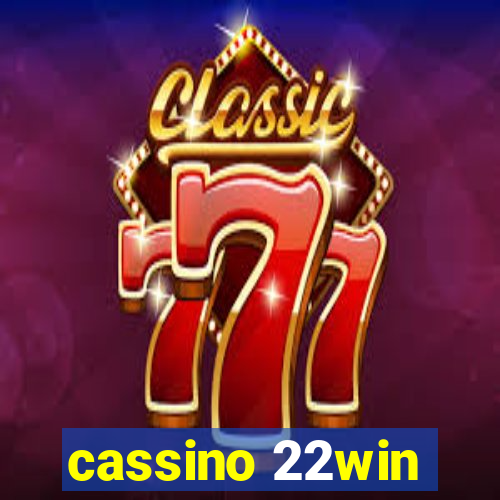 cassino 22win