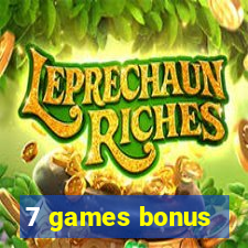 7 games bonus