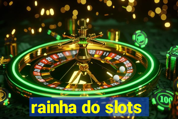 rainha do slots