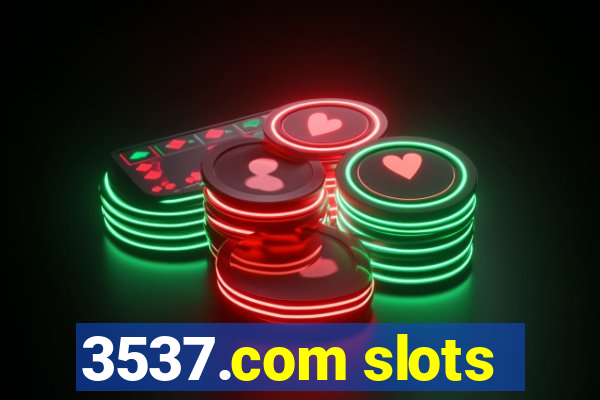 3537.com slots