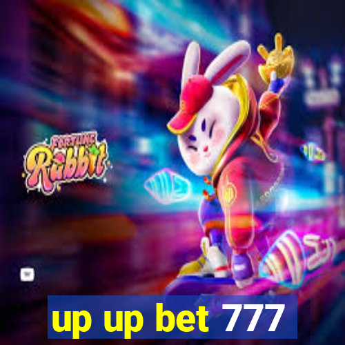 up up bet 777