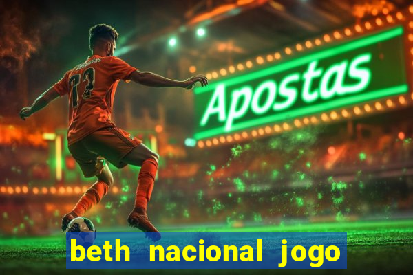 beth nacional jogo do avi?ozinho