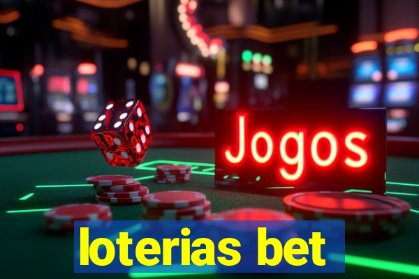 loterias bet