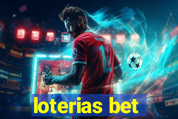 loterias bet