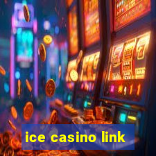 ice casino link