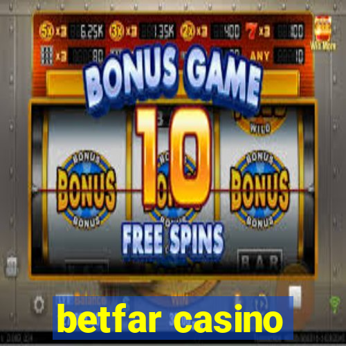 betfar casino