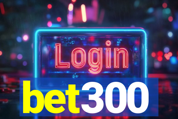 bet300