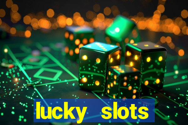 lucky slots downloadable content