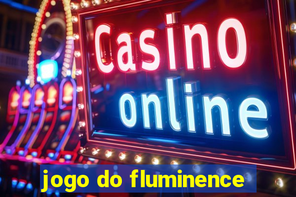 jogo do fluminence