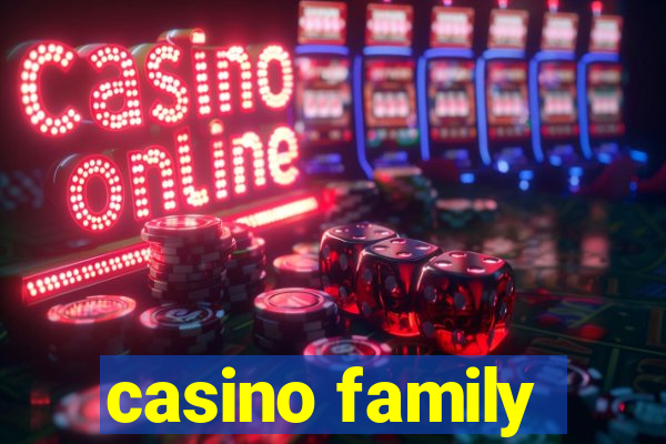 casino family