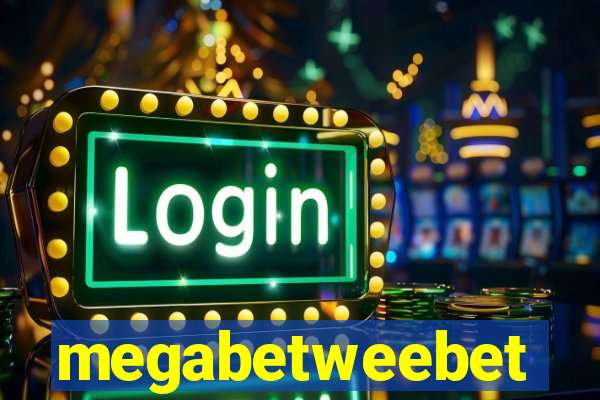 megabetweebet