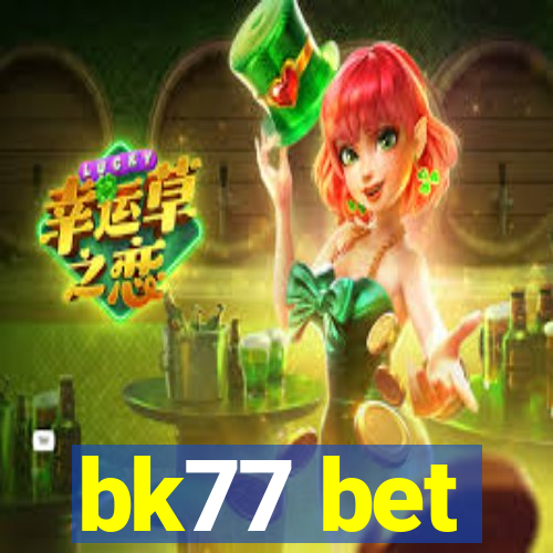 bk77 bet