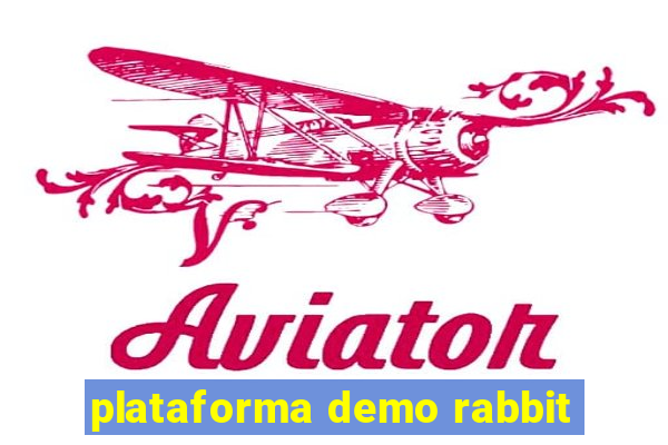 plataforma demo rabbit