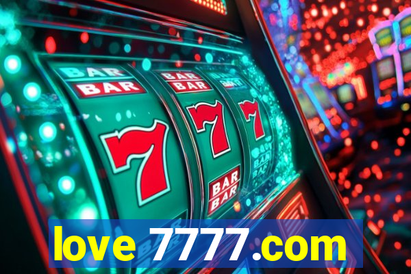 love 7777.com