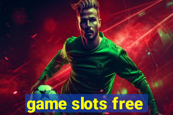 game slots free