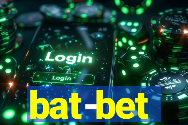 bat-bet