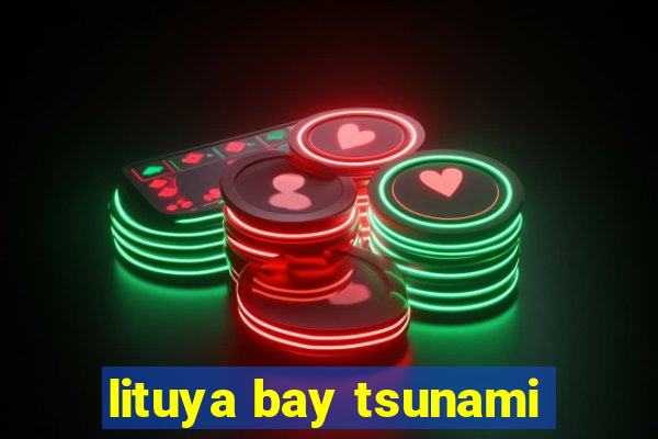 lituya bay tsunami