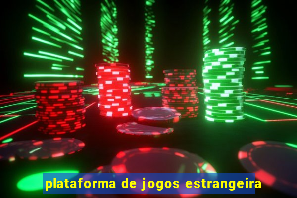 plataforma de jogos estrangeira