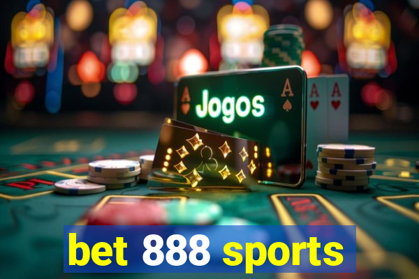 bet 888 sports